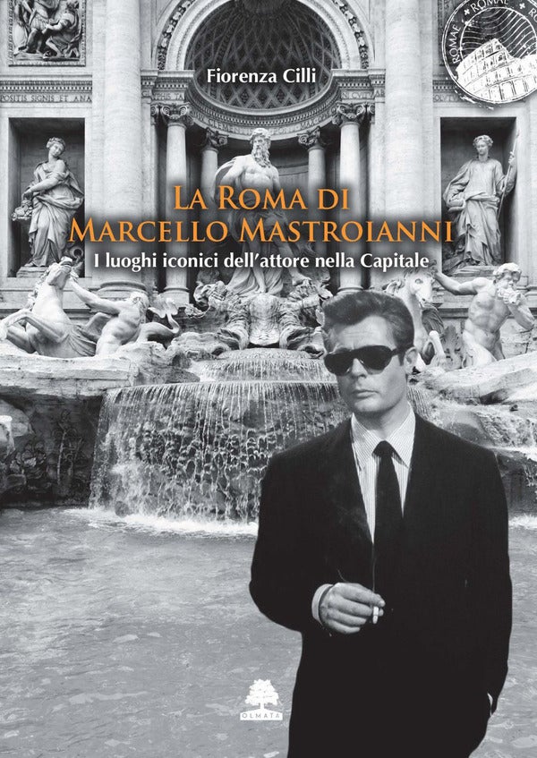 La Roma di Marcello Mastroianni - I luoghi iconici dell'attore nella Capitale