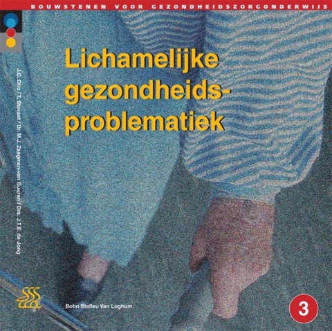 Lichamelijke Gezondheidsproblematiek - Niveau 3