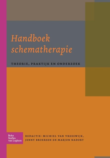 Handboek Schematherapie - Theorie, Praktijk En Onderzoek