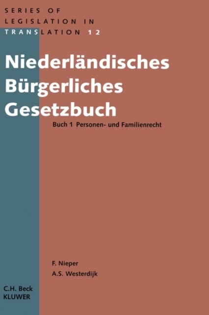Niederlandisches Burgerliches Gesetzbuch Buch 1 Personen- und Familienrecht - Buch 1 Personen - Und Familienrecht