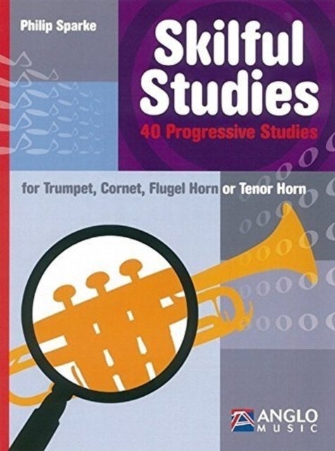 Skilful Studies - 40 Progressive Studies