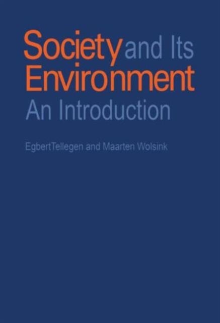 Society and Its Environment - An Introduction