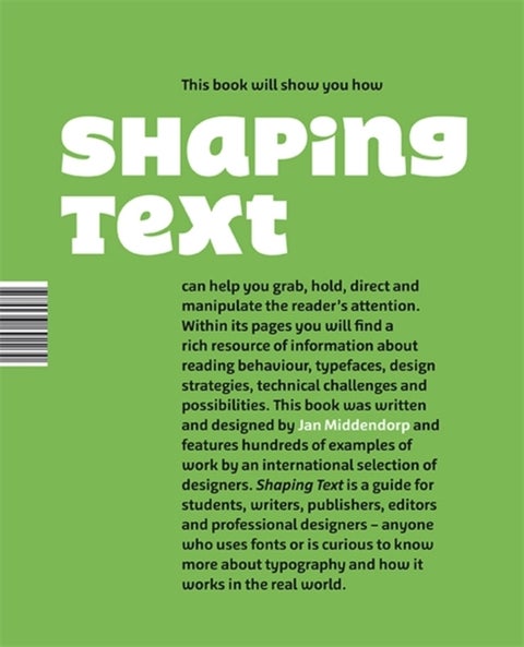 Shaping Text - Type, Typography and the Reader