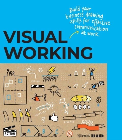 Visual Working - Business drawing skills for effective communication