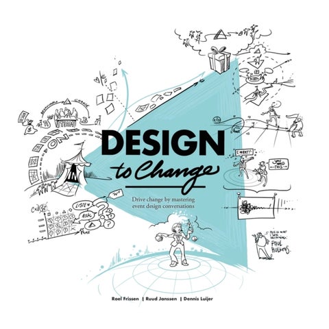 Design to Change - Drive change by mastering event design conversations