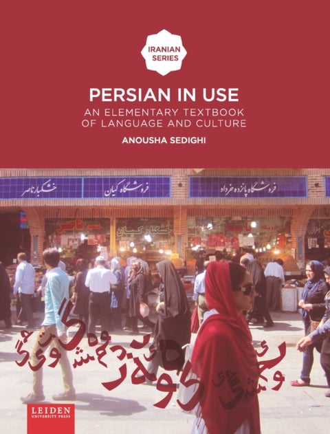 Persian in use - An Elementary Textbook of Language and Culture