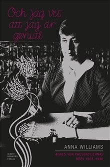 Och jag vet att jag är genial