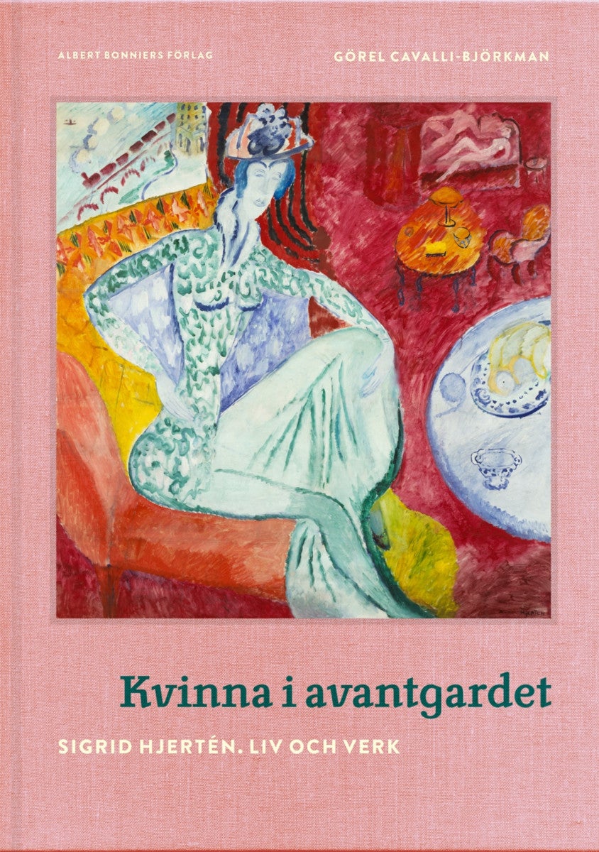 Kvinna i Avantgardet - Sigrid Hjerten. Liv och verk
