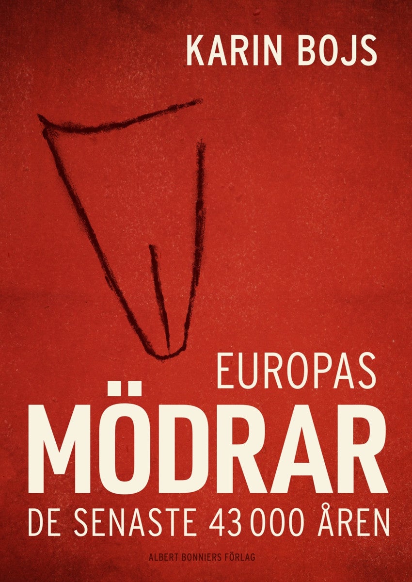 Europas mödrar - De senaste 43000 åren