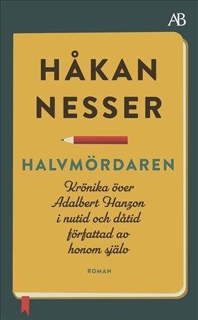 Bilde av Halvmördaren Av Håkan Nesser