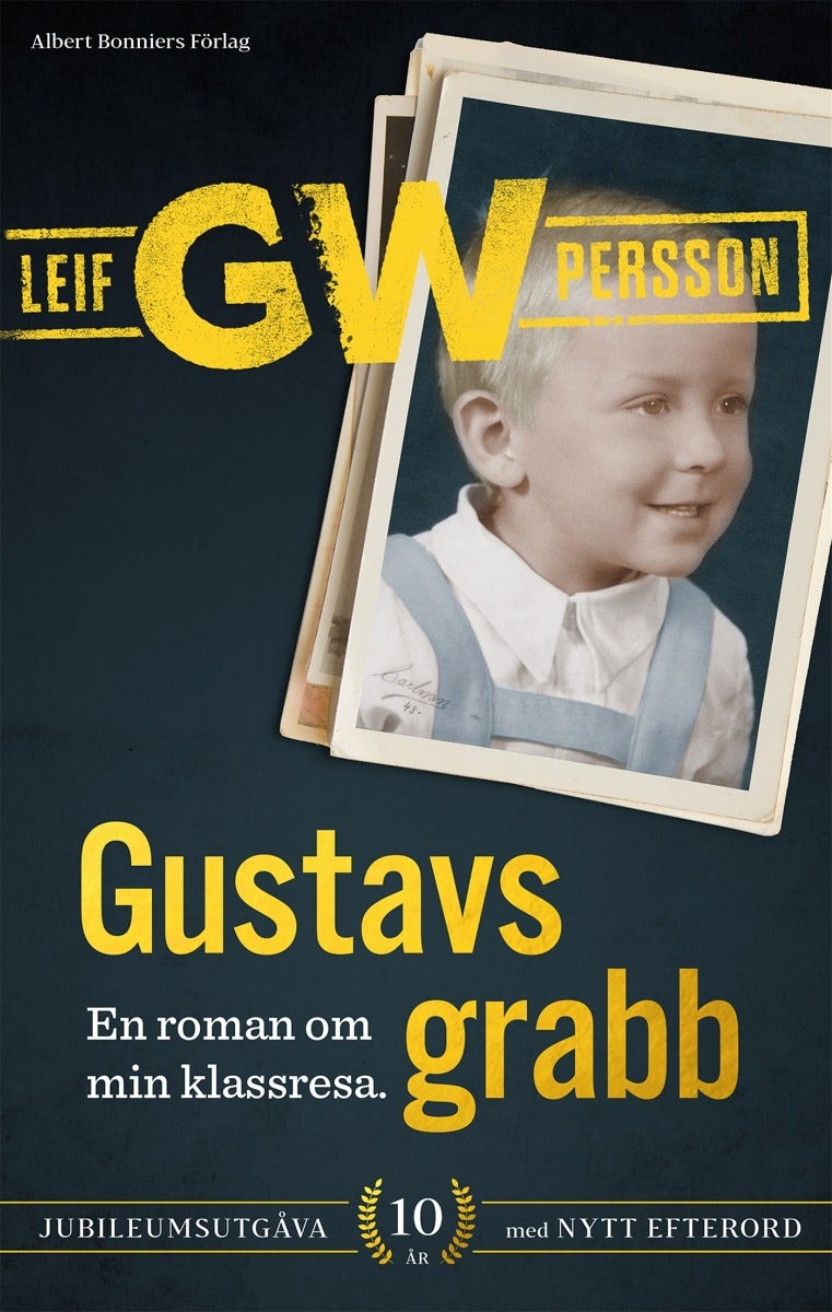 Gustavs grabb - En roman om min klassresa