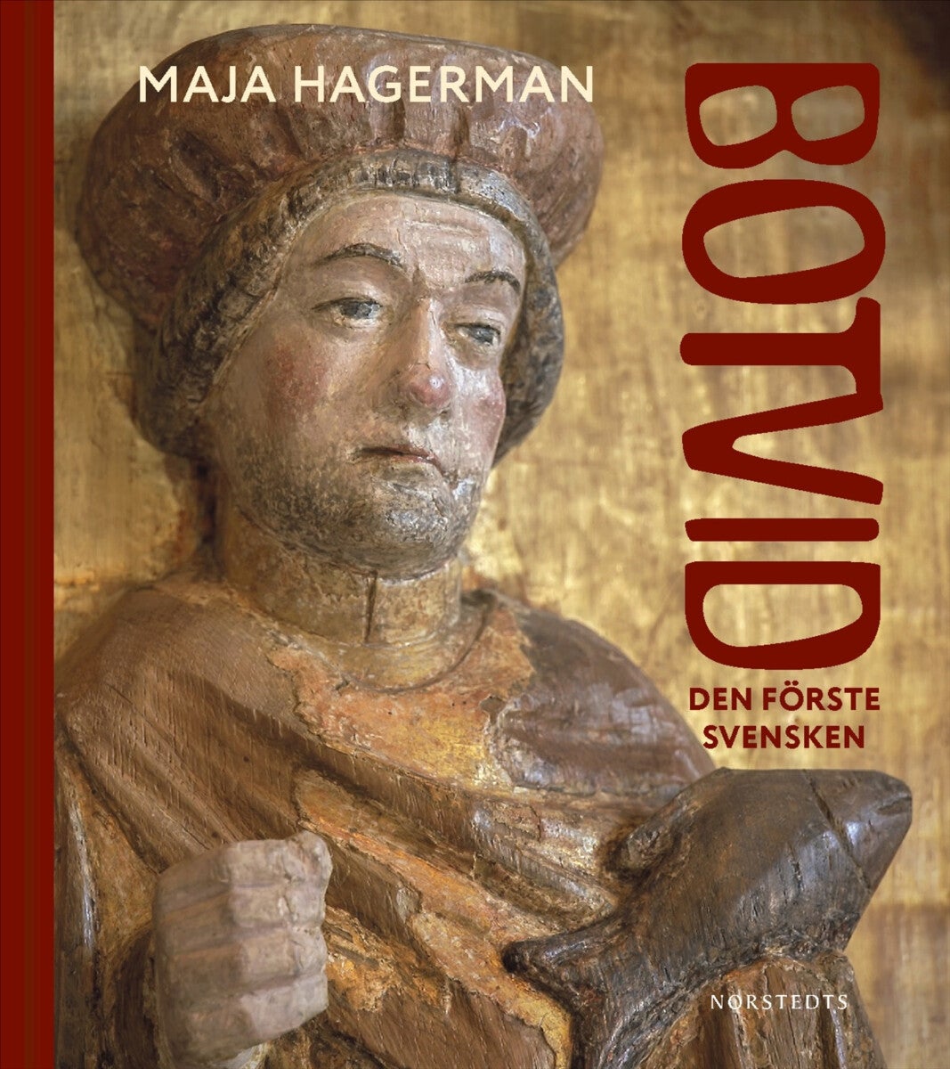 Botvid - Den förste svensken