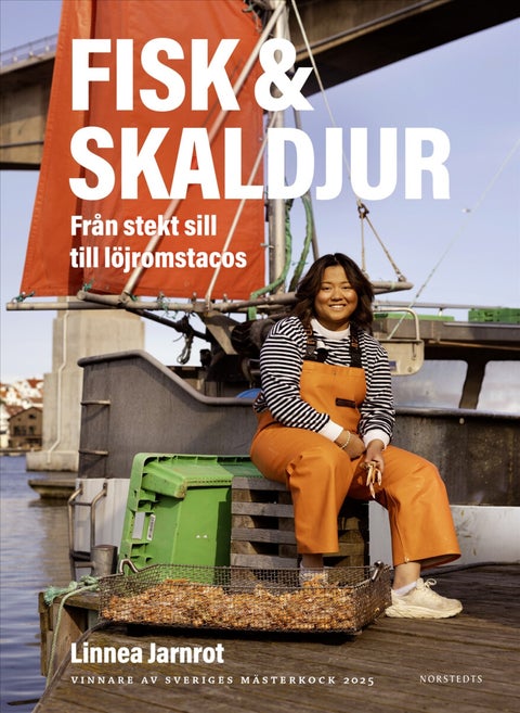 Fisk & skaldjur - Från stekt sill till löjromstacos - vinnare av Sveriges mästerkock 2025