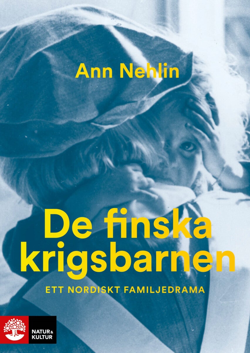 De finska krigsbarnen - Ett nordiskt familjedrama