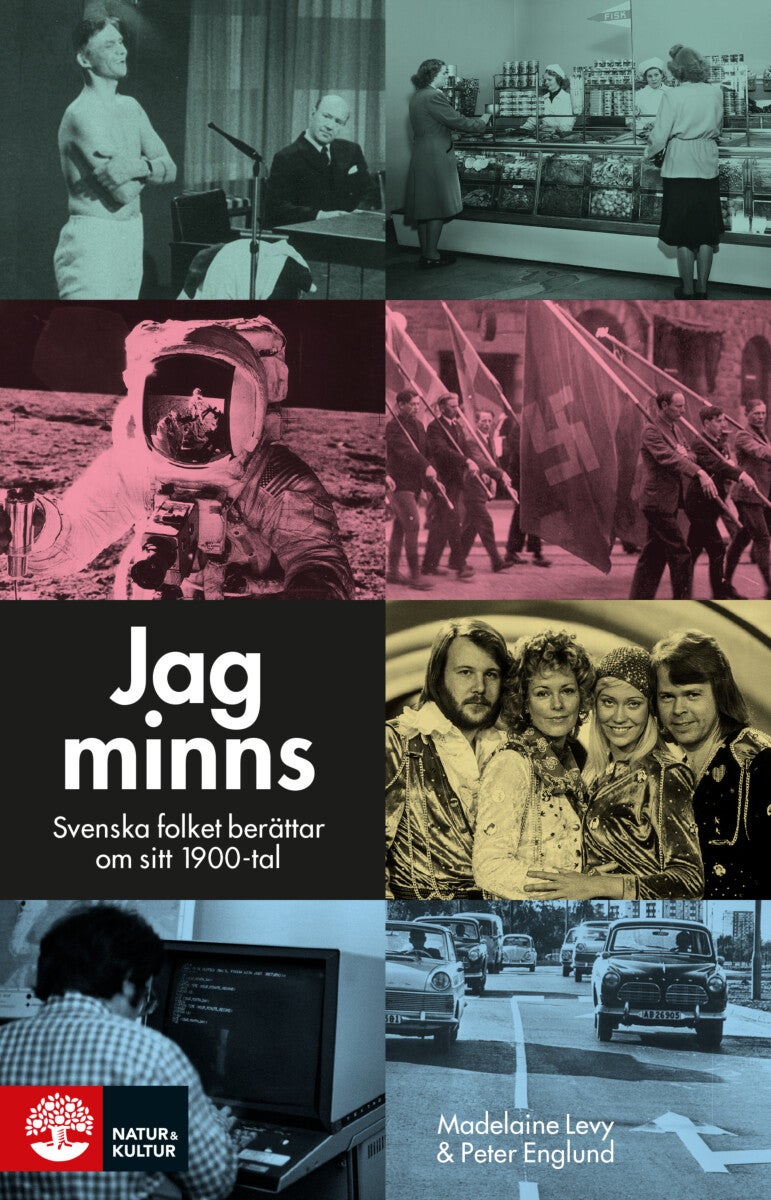 Jag minns - Svenska folket berättar om sitt 1900-tal