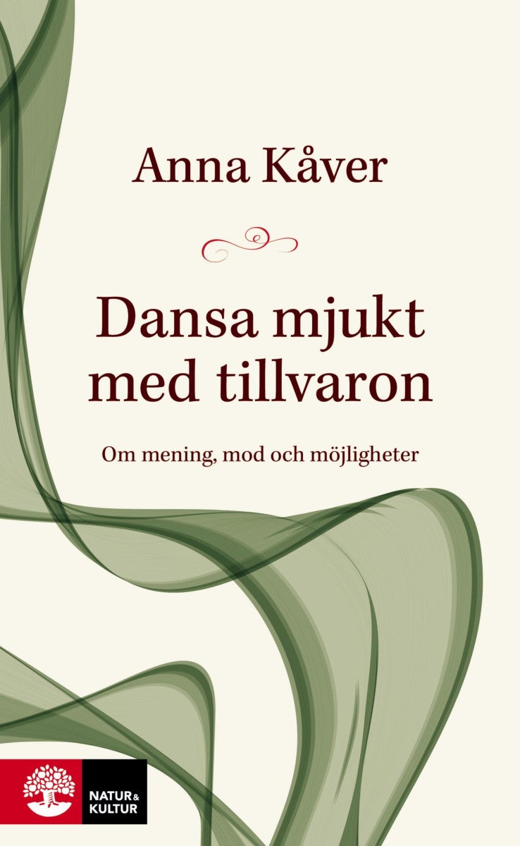 Bilde av Dansa Mjukt Med Tilvaron Av Anna Kåver