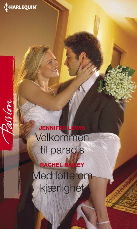 Velkommen til paradis ; Med løfte om kjærlighet