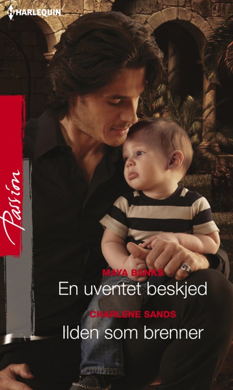 En uventet beskjed ; Ilden som brenner