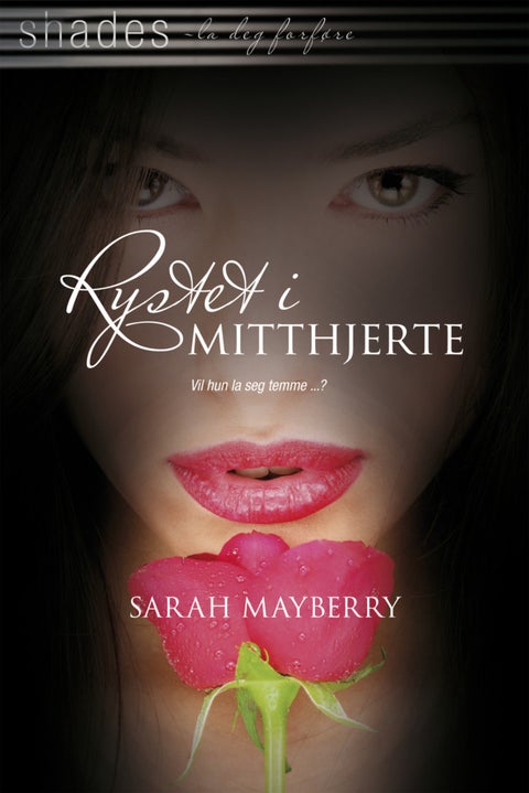 Rystet i mitt hjerte