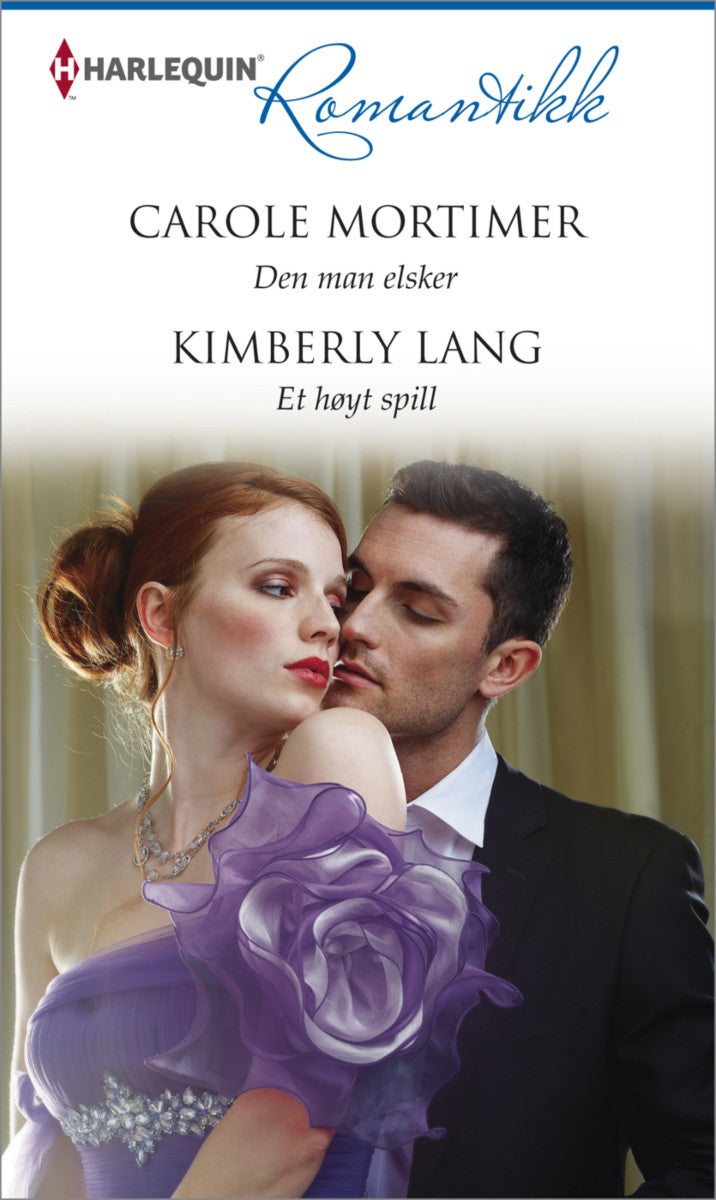 Den man elsker ; Et høyt spill
