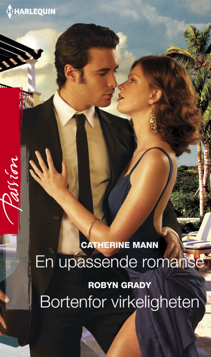 En upassende romanse ; Bortenfor virkeligheten