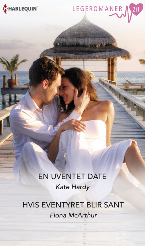 En uventet date ; Hvis eventyret blir sant
