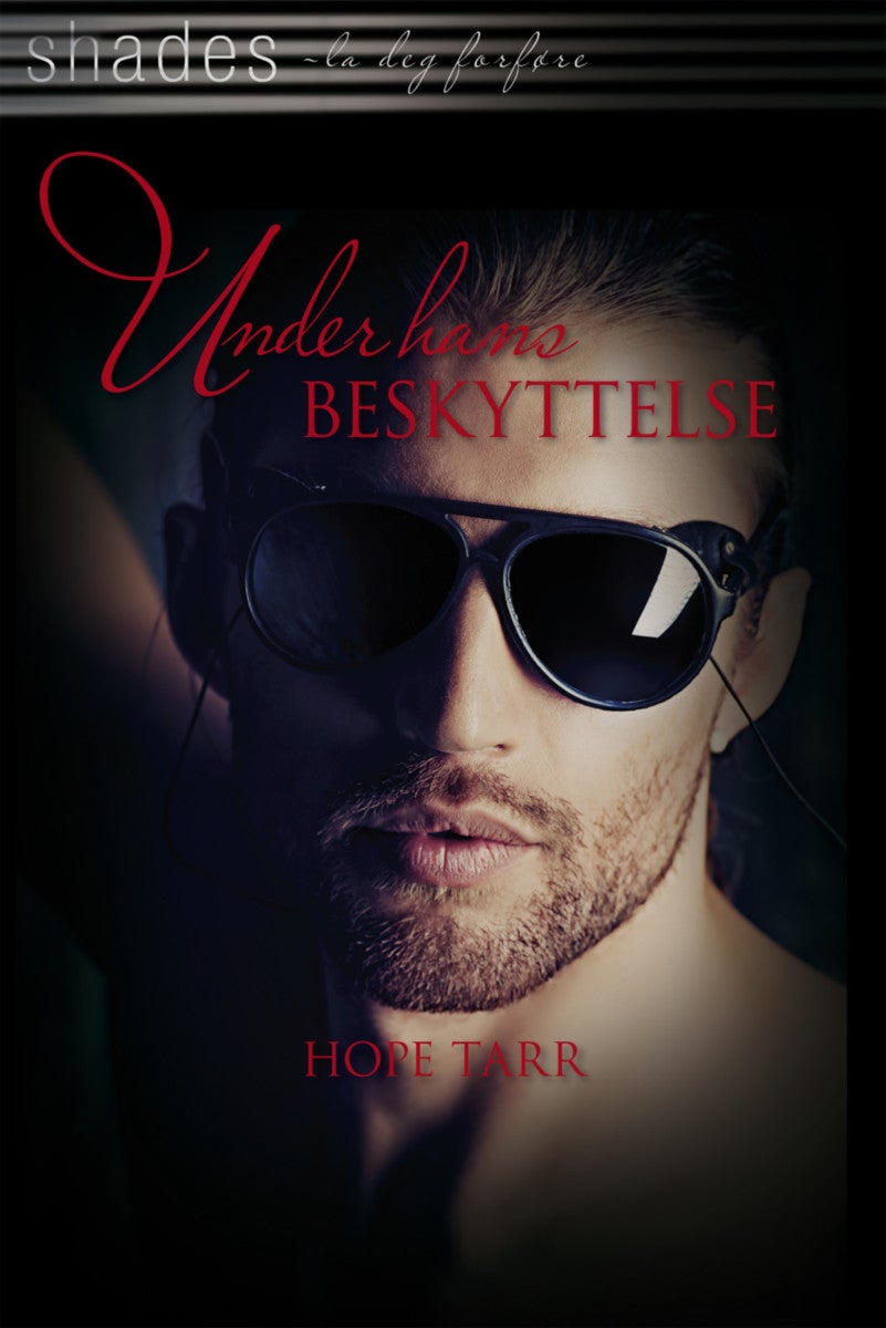 Under hans beskyttelse