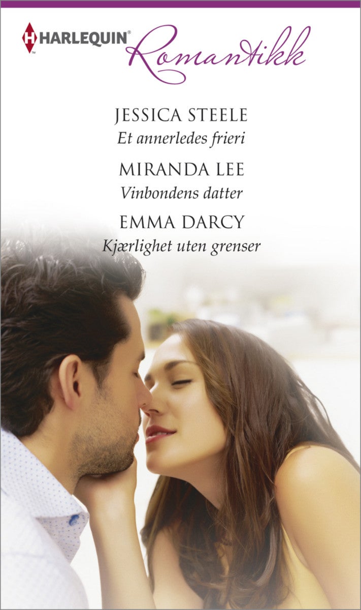 Et annerledes frieri ; Vinbondens datter ; Kjærlighet uten grenser