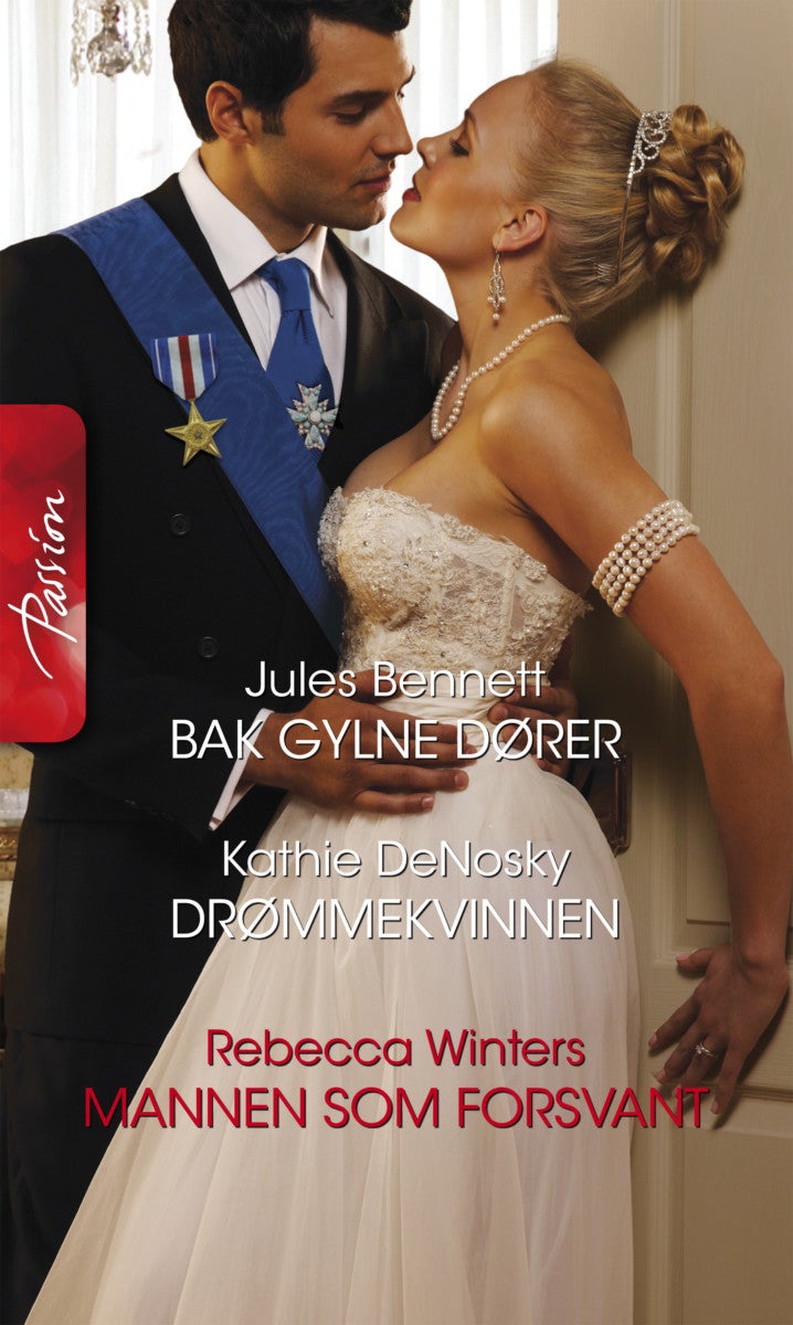 Bak gylne dører ; Drømmekvinnen ; Mannen som forsvant