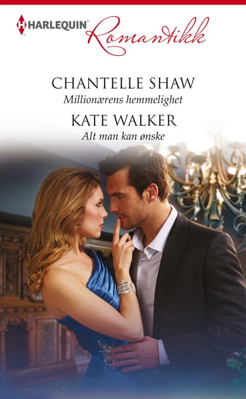 Millionærens hemmelighet ; Alt man kan ønske