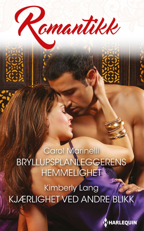 Bryllupsplanleggerens hemmelighet ; Kjærlighet ved andre blikk