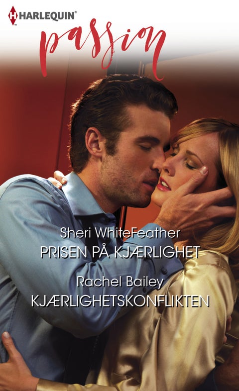 Prisen på kjærlighet ; Kjærlighetskonflikten