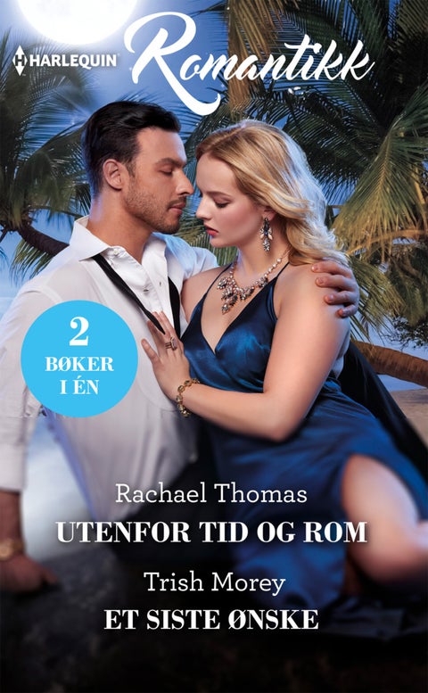 Utenfor tid og rom ; Et siste ønske