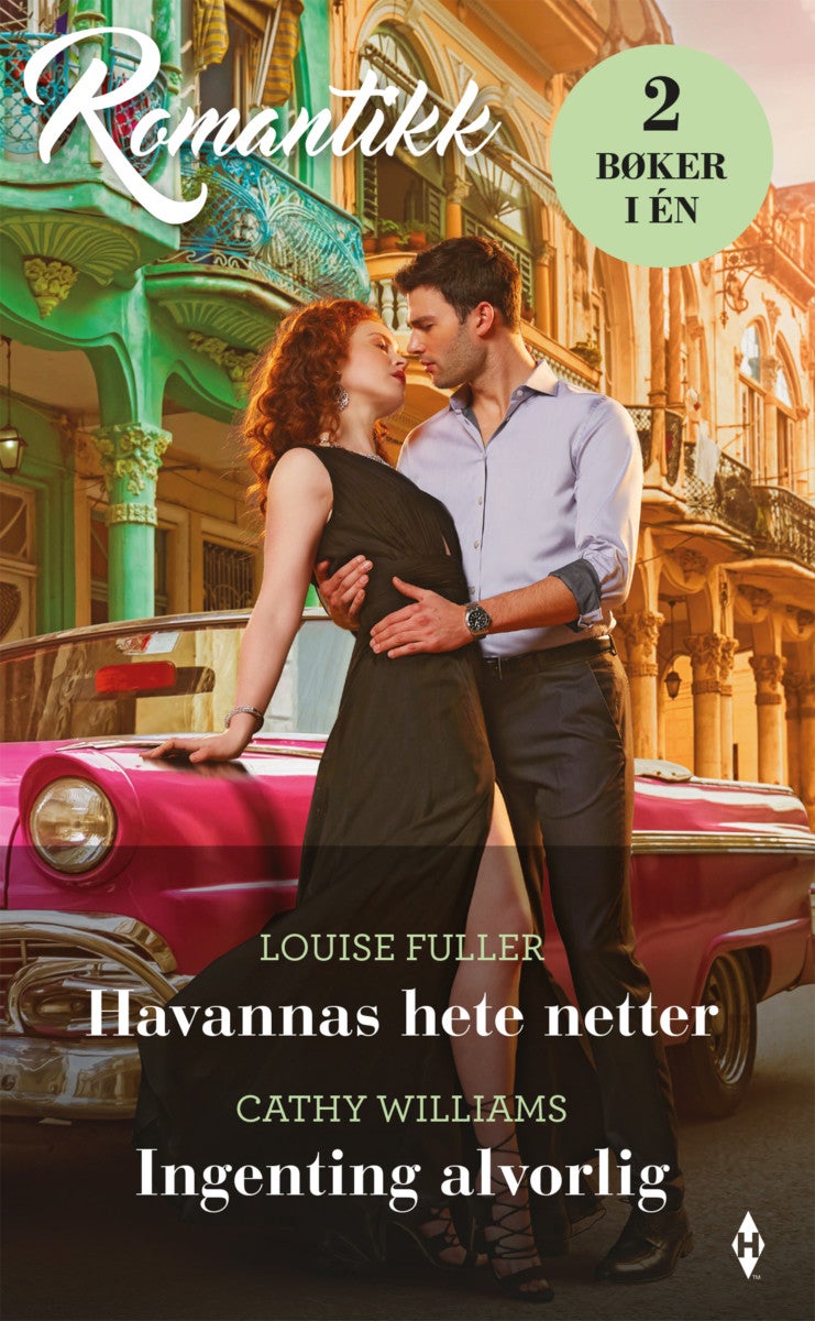 Bilde av Havannas Hete Netter ; Ingenting Alvorlig Av Louise Fuller, Cathy Williams