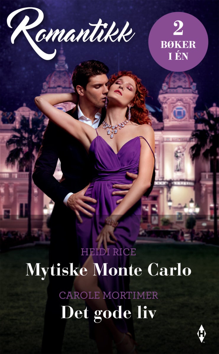Bilde av Mytiske Monte Carlo ; Det Gode Liv Av Carole Mortimer, Heidi Rice
