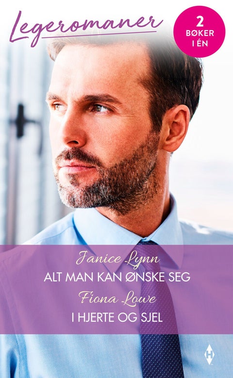 Alt man kan ønske seg ; I hjerte og sjel