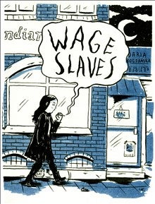 Wage slaves