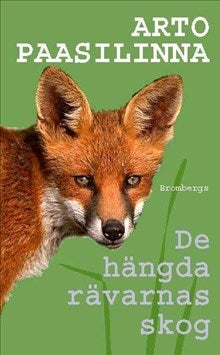 De hängda rävernas skog