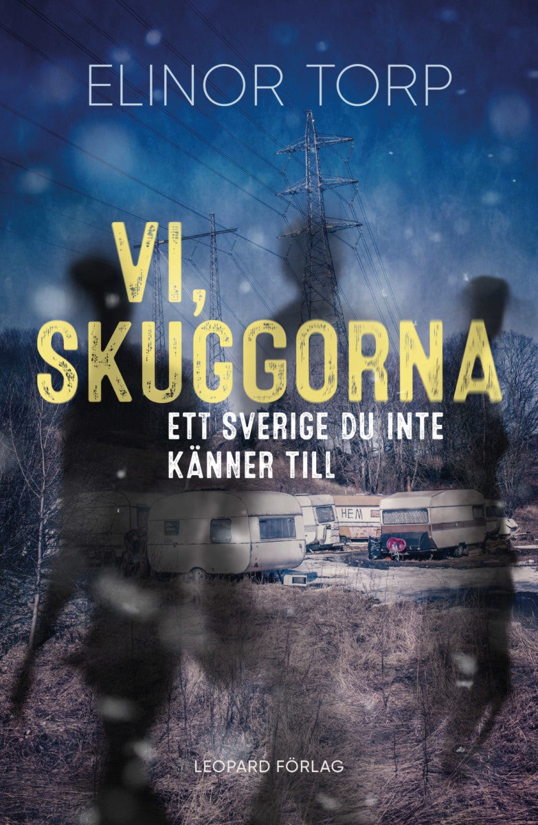 &nbsp;Vi, skuggorna