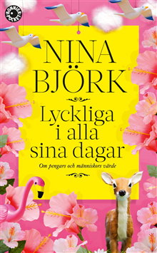 Lycklig i alla sina dagar
