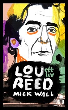 Lou Reed: Ett liv
