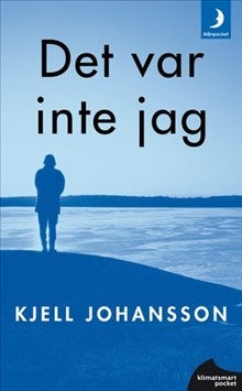 Det var inte jag