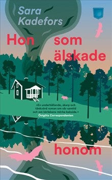 Hon som älskade honom