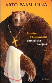 Prosten Huuskonens Bestialiska Betjänt