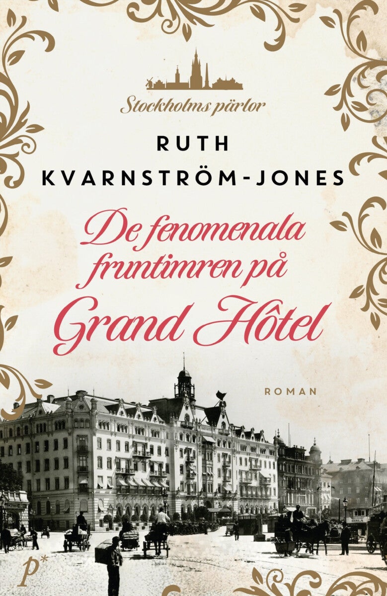 Bilde av De Fenomenala Fruntimren På Grand Hôtel Av Ruth Kvarnström-jones
