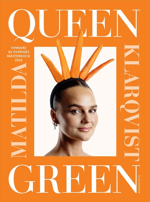 Queen Green - Vinnare av Sveriges mästerkock 2025