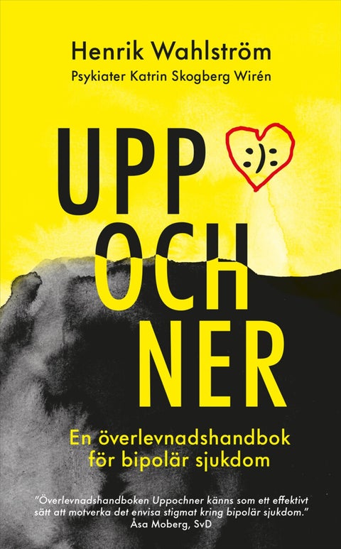 Uppochner - en överlevnadshandbok för bipolär sjukdom