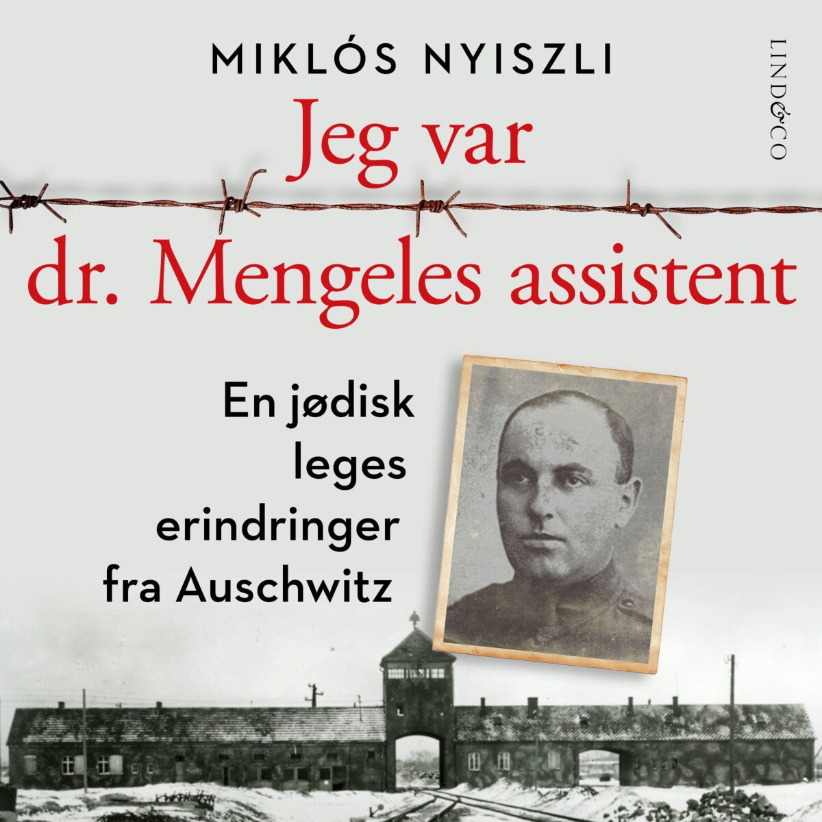 Jeg var dr. Mengeles assistent - en jødisk leges erindringer fra Auschwitz