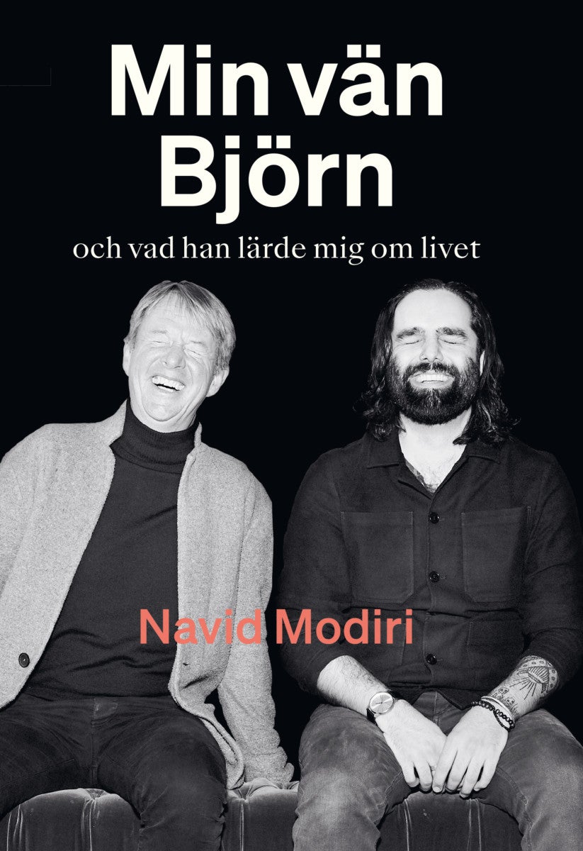 Min vän Björn - och vad han lärde mig om livet