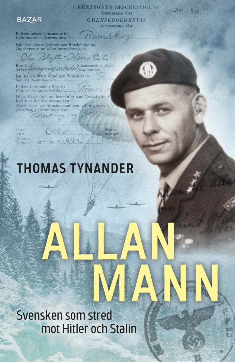 Allan Mann - svensken som stred mot Hitler och Stalin